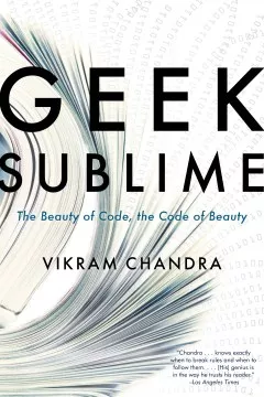 Geek sublime : the beauty of code, the code of beauty book cover