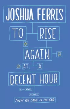 To rise again at a decent hour book cover